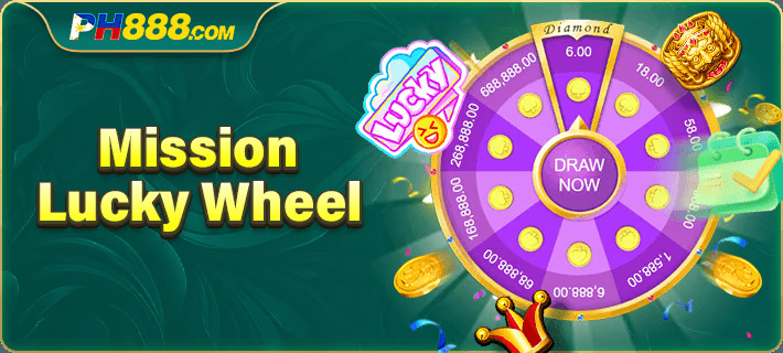 PH888 Mission Lucky Wheel: Spin for Big Rewards-第1张图片-PH888 JILI Slots