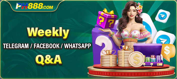 PH888 Weekly Telegram/Facebook/Whatsapp Q&A: A Platform for Engaging with Players-第1张图片-PH888 JILI Slots