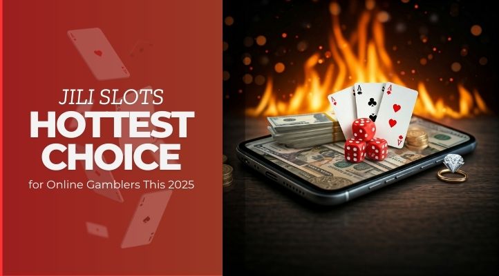 Why Jili Slots Are the Hottest Choice for Online Gamblers This Year