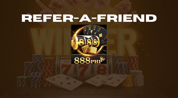  Unlocking Rewards with the 888PHP Refer-A-Friend Bonus